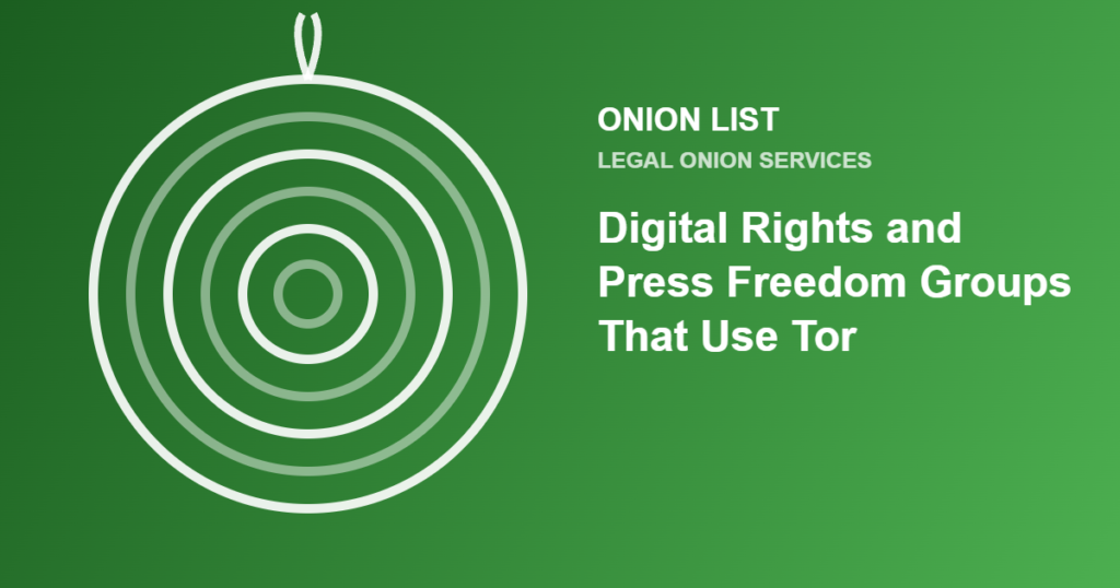 Onion List illustration for the article "Digital Rights and Press Freedom Groups That Use Tor"